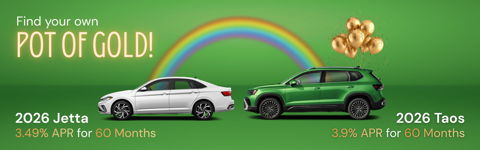 Jetta & Taos Pot of Gold!